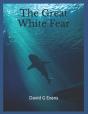 The Great White Fear - Preview