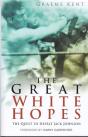 The Great White Hopes - Preview