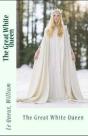The Great White Queen Illustrated - Preview