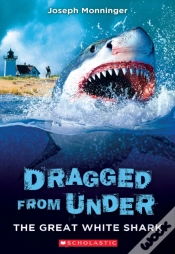 Capa do artigo The Great White Shark (Dragged From Under #2)
