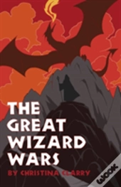 The Great Wizard Wars