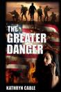 The Greater Danger: A Political Thriller - Preview