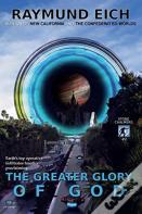 The Greater Glory Of God