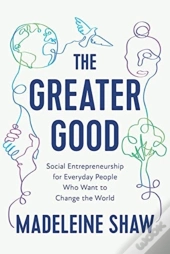 The Greater Good