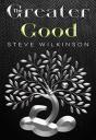The Greater Good - Preview