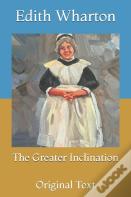 The Greater Inclination