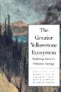 The Greater Yellowstone Ecosystem - Preview