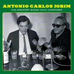 Capa do artigo The Greatest Bossa Nova Composer - CD