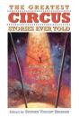 The Greatest Circus Stories Ever Told - Preview