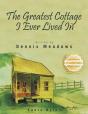The Greatest Cottage I Ever Lived In - Preview