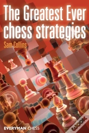 Capa do artigo The Greatest Ever Chess Strategies