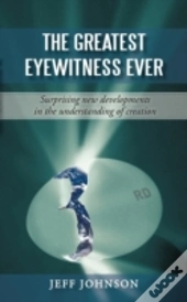 The Greatest Eyewitness Ever: Surprising