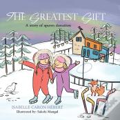 The Greatest Gift
