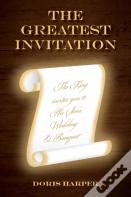The Greatest Invitation