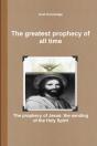 The Greatest Prophecy Of All Time - Preview