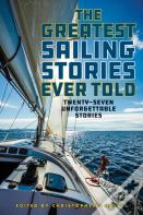 The Greatest Sailing Stories Ever Told