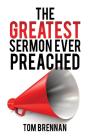 The Greatest Sermon Ever Preached - Preview