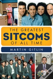 Capa do artigo The Greatest Sitcoms Of All Time