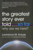 The Greatest Story Ever Told...So Far