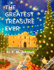 The Greatest Treasure Ever