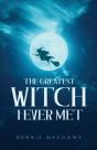 The Greatest Witch I Ever Met - Preview
