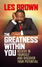 The Greatness Within You - Preview