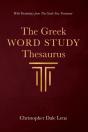 The Greek Word Study Thesaurus - Preview