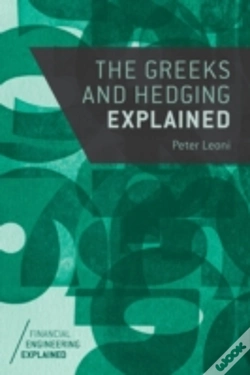 Capa do artigo The Greeks And Hedging Explained