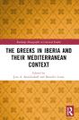 The Greeks In Iberia And Their Mediterranean Context - Preview