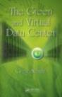 The Green And Virtual Data Center - Preview