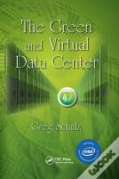 The Green And Virtual Data Center