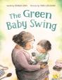 The Green Baby Swing - Preview