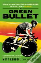 The Green Bullet