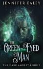 The Green-Eyed Man - Preview