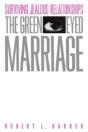 The Green-Eyed Marriage - Preview