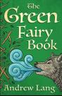The Green Fairy Book Annotated - Preview