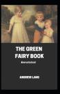 The Green Fairy Book Annotated - Preview
