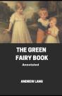 The Green Fairy Book Annotated - Preview