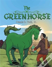 The Green Horse