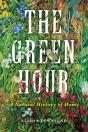 The Green Hour - Preview