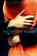 The Green Hour