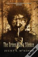 The Green Man'S Silence