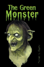 The Green Monster - Preview