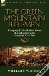 The Green Mountain Riflemen