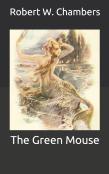 The Green Mouse