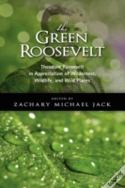 Capa do artigo The Green Roosevelt: Theodore Roosevelt