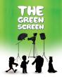 The Green Screen - Preview