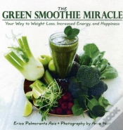 Capa do artigo The Green Smoothie Miracle