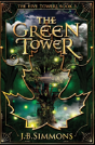 The Green Tower - Preview