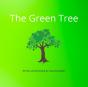 The Green Tree - Preview